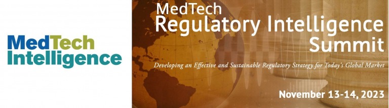 MEDTECH REGULATORY INTELLIGENCE SUMMIT 2023, MedTech Regulatory Intelligence Summit 