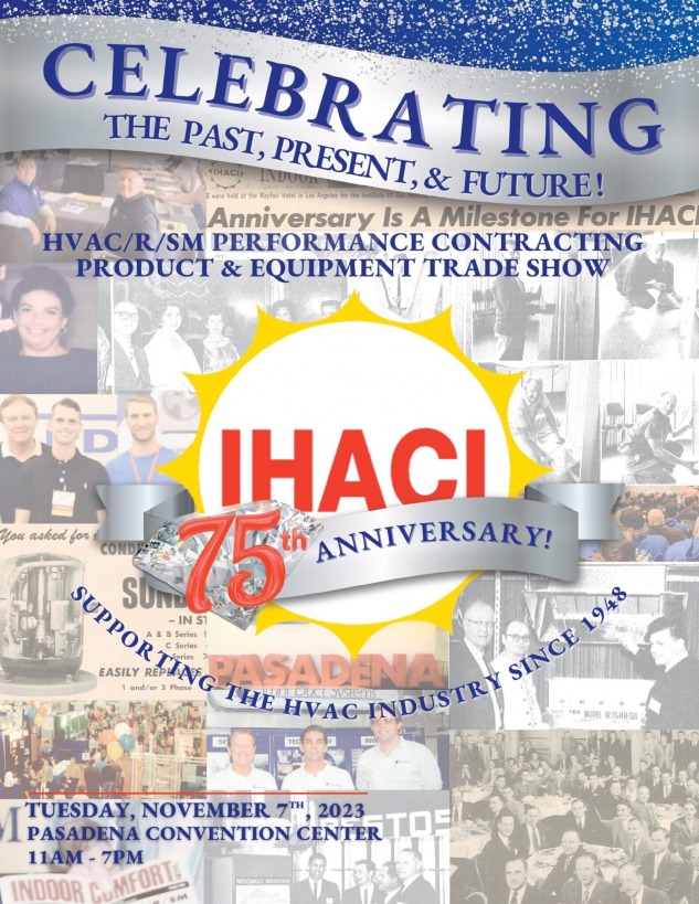 IHACI’S 2023, IHACI’s 43rdAnnual HVAC/R/SM Performance Contracting Product and Equipment Trade Show