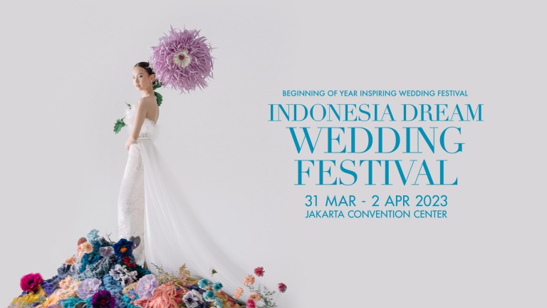 IDWF - INDONEDIA DREAM WEDDING FESTIVAL 2023, IDWF - INDONEDIA DREAM WEDDING FESTIVAL