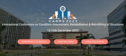 REHABILITATION & RETROFITTING OF STRUCTURES 2023, International Conference on Condition Assessment, Rehabilitation & Retrofitting of Structures