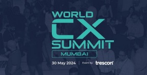 WORLD CX SUMMIT 2024, World CX Summit – INDIA 