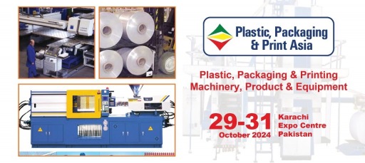 PLASTIC, PACKAGING & PRINT ASIA 2024, PLASTIC, PACKAGING & PRINT ASIA