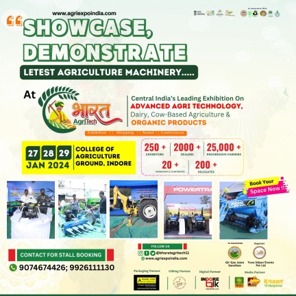 Showcase and Demonstrate agri Machinery , Bharat Agri Tech || 5th Agri Expo India, Indore