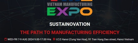 VIETNAM MANUFACTURING EXPO 2024, VIETNAM MANUFACTURING EXPO