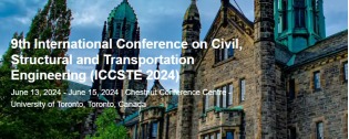  ICCSTE 2024, International Conference on Civil, Structural and Transportation Engineering (ICCSTE)