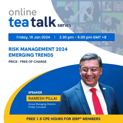 ierp-tea-talk-risk-management-2024-emerging-trends, The IERP's Online Tea Talk Series 2024 - Risk Management 2024 Emerging Trends