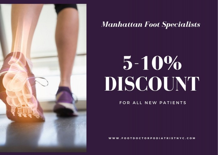 Manhattan Foot Specialists (Upper East Side) offers a discount