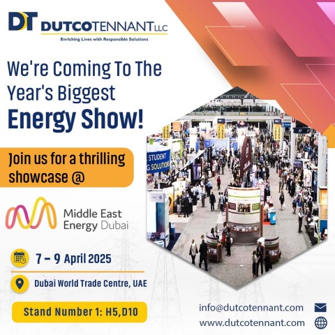 Dutco Tennant to Participate in Middle East Energy 2025 , Dutco Tennant to Participate in Middle East Energy 2025 – April 7-9
