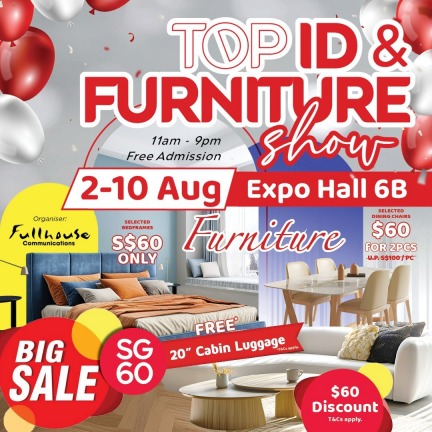 TOP ID and Furniture Show 2025, TOP ID and Furniture Show 2025 - 2 to 10 Aug at Expo Hall 6B