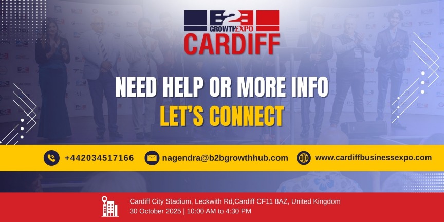 Contact Us, Cardiff B2B Growth Expo 2025 | Book Your Stand At Premier B2B Show