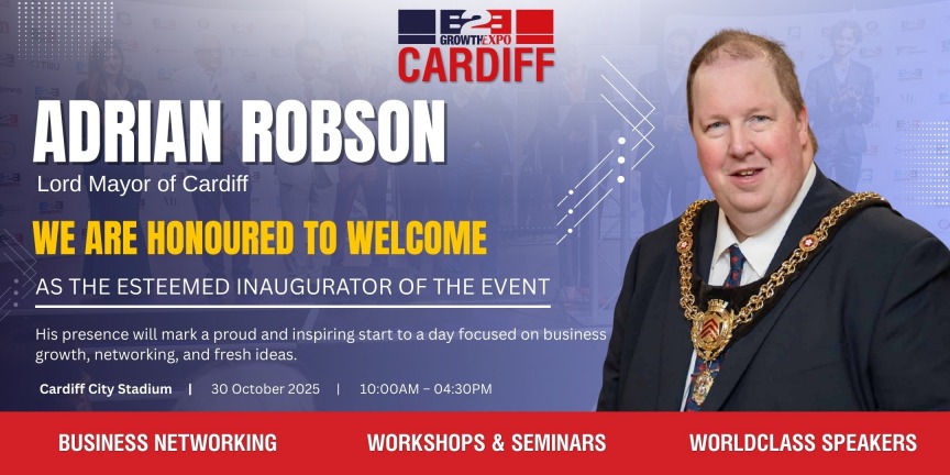 Show Opening by Mayor of Cardiff, Cardiff B2B Growth Expo 2025 | Nominating Your Business For An Award