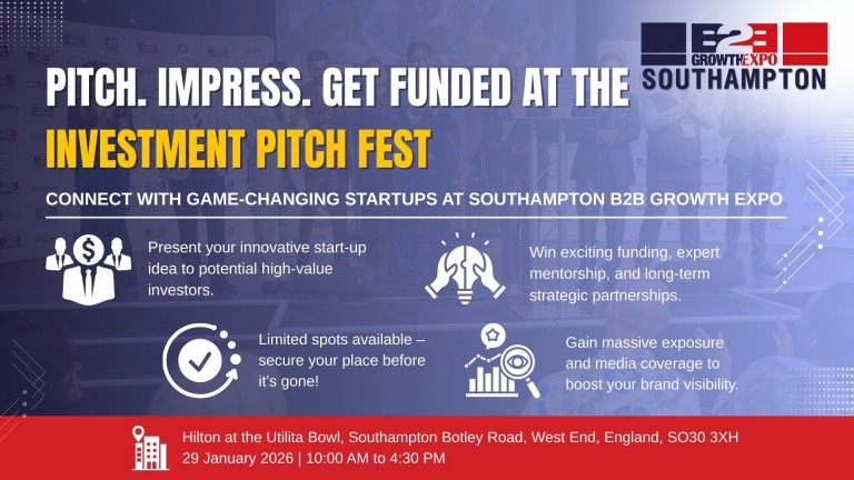 Southampton B2B Growth Expo - Investment Pitch Fest, Southampton B2B Growth Expo 2026 | Book Your Visitor Ticket At B2B Show