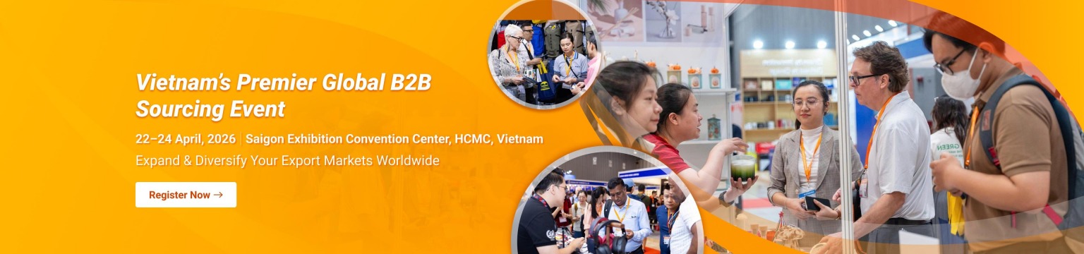 Global Sourcing Fair Vietnam 2026 – The Truly Global B2B Sourcing Show in Vietnam to Expand & Diversify Your Export Markets Worldwide , Global Sourcing Fair Vietnam 2026 – The Truly Global B2B Sourcing Show in Vietnam to Expand & Diversify Your Export Markets Worldwide 