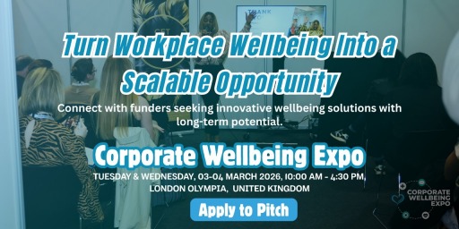 Corporate wellbeing   B2B Growth Expo 2026 - Pitch Fest, Corporate Wellbeing Expo 2026| Join Us As Investor's Pitch Fest At B2B Show