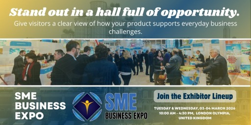 SME Business Expo 2026 - Exhibitor, SME Business Expo 2026 | Book Your Stand At Premier B2B Show