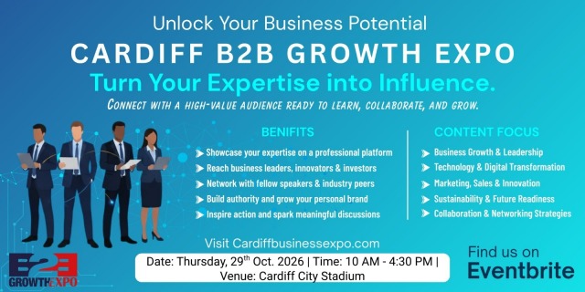Cardiff B2B Growth Expo 2026 - Speaker, Cardiff B2B Growth Expo 2026 | Become A Speakers At Premier B2B Show