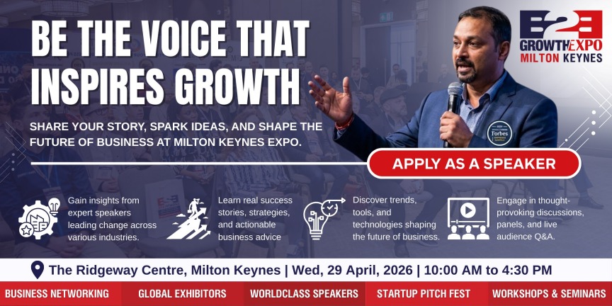 Milton Keynes B2B Growth Expo 2026 - Speaker, Milton Keynes B2B Growth Expo 2026 | Become A Speakers At Premier B2B Show