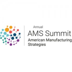 AMERICAN MANUFACTURING STRATEGIES SUMMIT