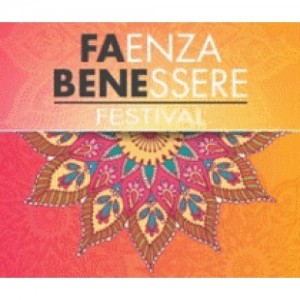 FAENZA BENESSERE FESTIVAL
