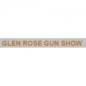 GLEN ROSE GUNS & KNIFE SHOW