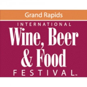 GRAND RAPIDS INTERNATIONAL WINE, BEER & FOOD FESTIVAL