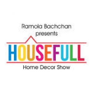 HouseFull - Home Decor Exhibition by Ramola Bachchan