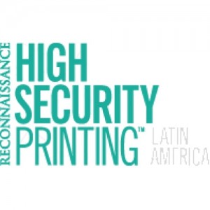 LATIN AMERICAN HIGH SECURITY PRINTING CONFERENCE