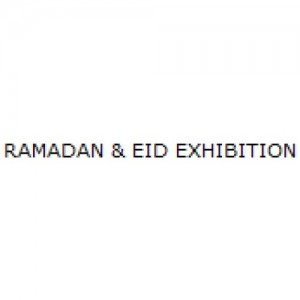 RAMADAN & EID EXHIBITION