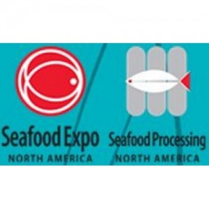 SEAFOOD EXPO NORTH AMERICA/SEAFOOD PROCESSING NORTH AMERICA