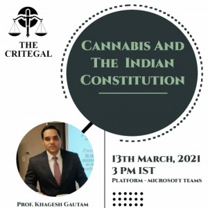 CANNABIS AND THE INDIAN CONSTITUTION