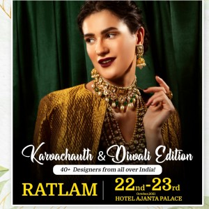 Stylista Exhibition : Diwali Edition @ Hotel Ajanta Palace, Ratlam