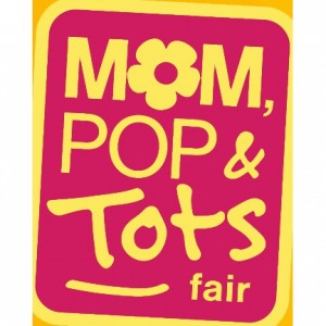 Mom, Pop & Tots Fair