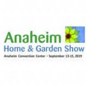 Anaheim Home & Garden Show 