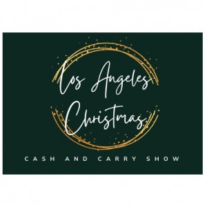 LOS ANGELES CHRISTMAS CASH & CARRY GIFT SHOW