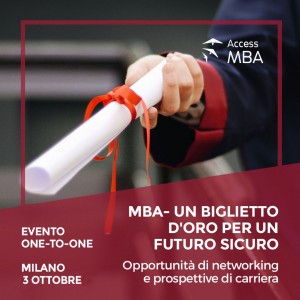 Assicurati il futuro con Access MBA. Milano, il 3 ottobre