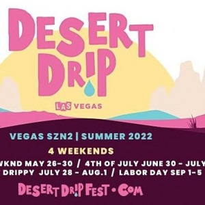 Desert Drip Las Vegas - Labor Day Weekend Festival