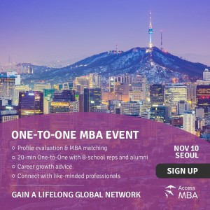 Access MBA, One-to-One event in Seoul 