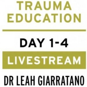 Treating PTSD + Complex Trauma with Dr Leah Giarratano 19-20 + 26-27 September 2024 Livestream - Aarhus
