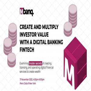 Create Your Own Digital Banking FinTech (live and in person in New York City, 4pm - Thurs 17 Nov 2022)