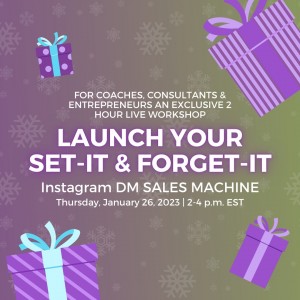Launch Your Set-It & Forget-It Instagram DM Sales Machine