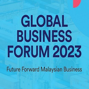 GLOBAL BUSINESS FORUM 2023