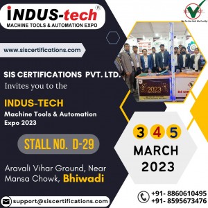 Indus Tech Machine Tools & Automation Expo March  2023 Bhiwadi 