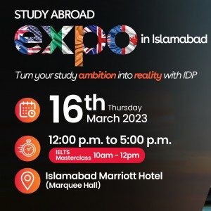 Join IDP Study Abroad Expo in Islamabad