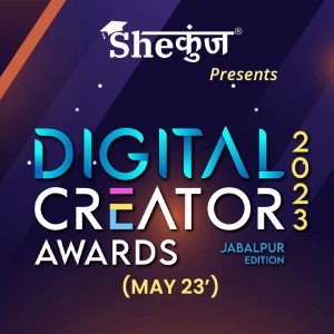 SheKunj Digital Creator Awards Jabalpur Edition 2023