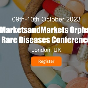 4th Annual MarketsandMarkets Orphan Drugs and Rare Diseases Conference