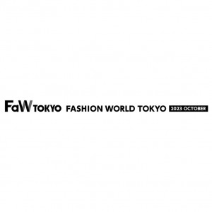 FaW TOKYO 2023 [OCTOBER]