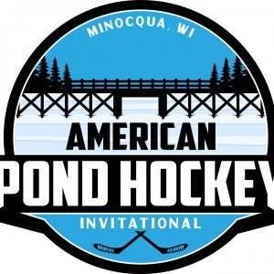 American Pond Hockey Invitational Tournament in Minocqua Wisconsin