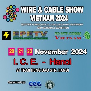 Wire and Cable Fair Vietnam 2024