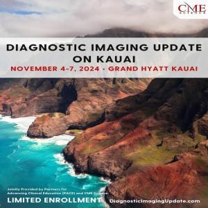 Diagnostic Imaging Update on Kauai- November 4-7, 2024