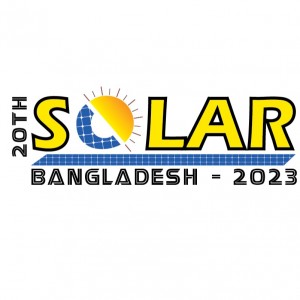 20TH SOLAR BANGLADESH 2023 INTERNATIONAL EXPO